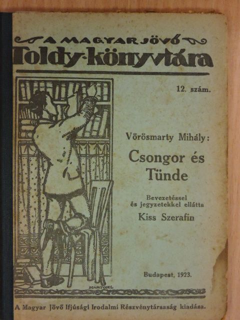 Vörösmarty Mihály - Csongor és Tünde [antikvár]