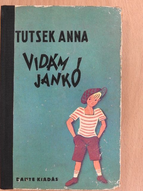 Tutsek Anna - Vidám Jankó kalandjai [antikvár]