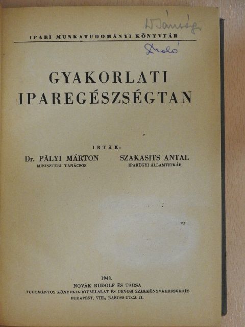 Dr. Pályi Márton - Gyakorlati Iparegészségtan [antikvár]