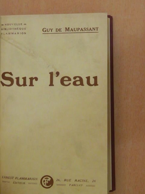 Guy de Maupassant - Sur l'eau [antikvár]