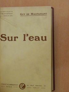 Guy de Maupassant - Sur l'eau [antikvár]
