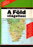 A Föld világatlasz [antikvár]