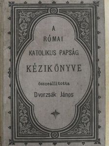 A római katolikus papság kézikönyve [antikvár]