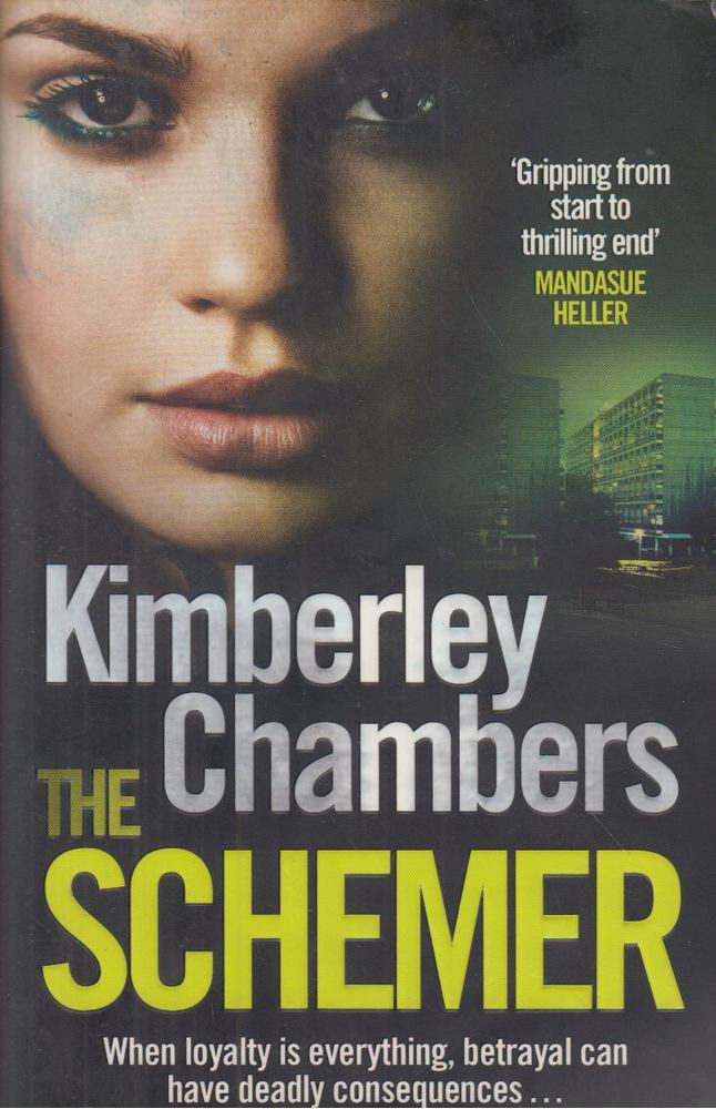 Kimberley Chambers - The Schemer [antikvár]