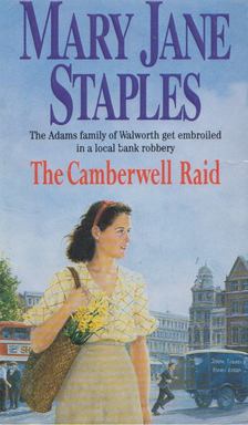 Mary Jane Staples - The Camberwell Raid [antikvár]
