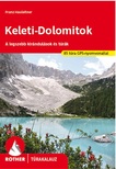 Keleti-Dolomitok Rother túrakalauz