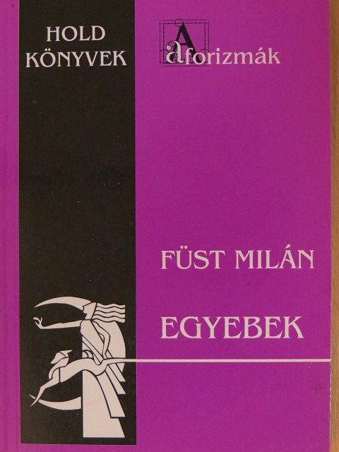 Füst Milán - Egyebek [antikvár]