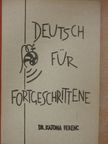 Dr. Katona Ferenc - Deutsch für Fortgeschrittene [antikvár]