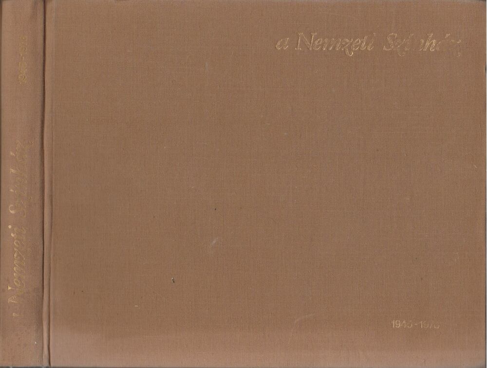 Peterdi Nagy László - A Nemzeti Színház 1945-1978 [antikvár]