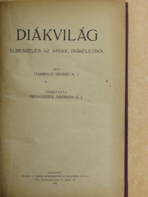 Garrold Rikárd - Diákvilág [antikvár]