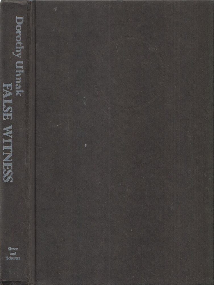Dorothy Uhnak - False Witness [antikvár]