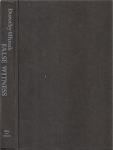Dorothy Uhnak - False Witness [antikvár]