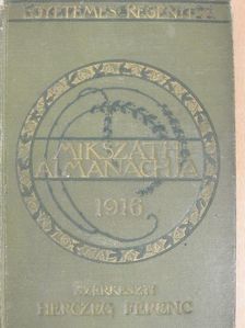Arthur Schnitzler - Mikszáth Almanach az 1916-ik szökőévre [antikvár]