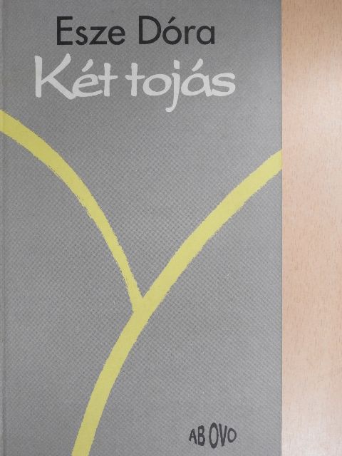 Esze Dóra - Két tojás [antikvár]