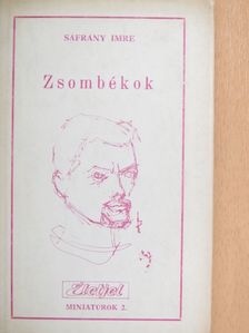 Sáfrány Imre - Zsombékok [antikvár]