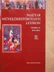 Almási Tibor - Magyar Művelődéstörténeti Lexikon II. [antikvár]