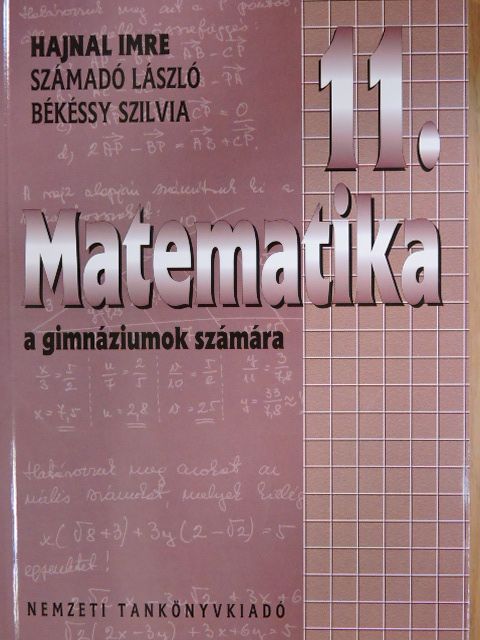 Békéssy Szilvia - Matematika 11. [antikvár]