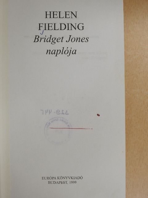 Helen Fielding - Bridget Jones naplója [antikvár]