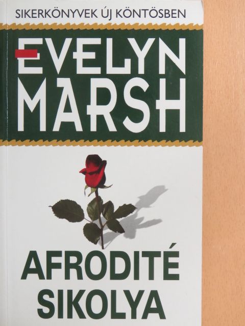 Evelyn Marsh - Afrodité sikolya [antikvár]