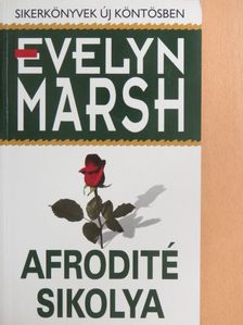 Evelyn Marsh - Afrodité sikolya [antikvár]