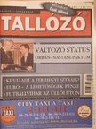 Tallózó 2002. (nem teljes évfolyam) I-III. [antikvár]