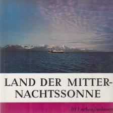 Alfred Nawrath - Land der Mitternachtssonne [antikvár]