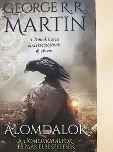 George R. R. Martin - Álomdalok [antikvár]
