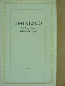 Mihai Eminescu - Válogatott költemények [antikvár]
