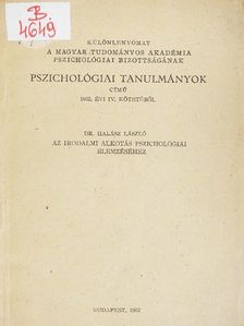 Dr. Halász László - Az irodalmi alkotás pszichológiai elemzéséhez [antikvár]