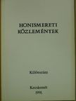Bánkiné Molnár Erzsébet - Honismereti közlemények 1991. különszám [antikvár]
