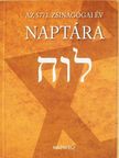 Deutsch Róbert - Az 5773. zsinagógai év naptára [antikvár]