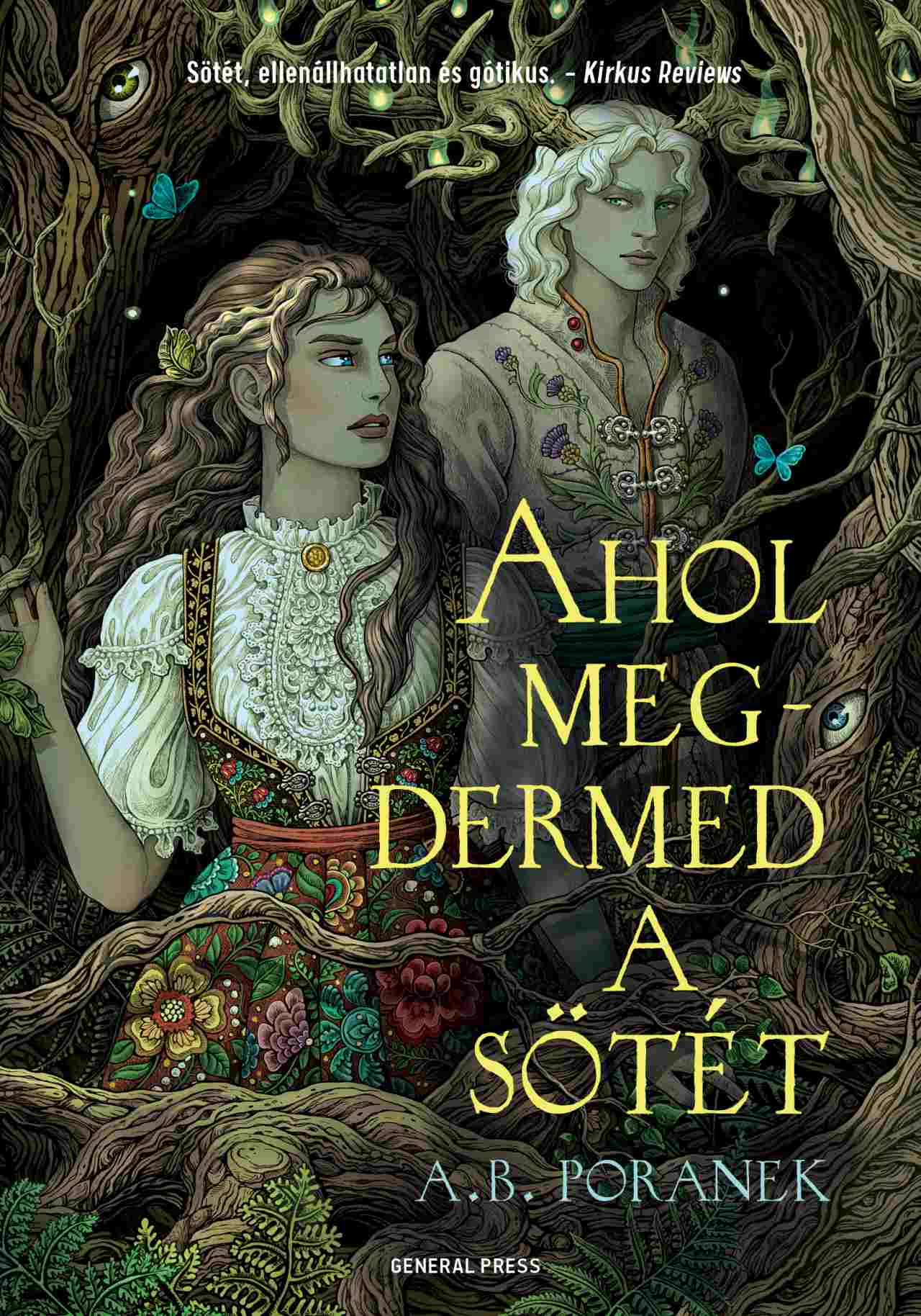 A. B. Poranek - Ahol megdermed a sötét