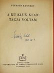 Stetson Kennedy - A Ku Klux Klan tagja voltam [antikvár]