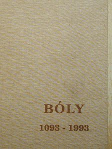 Bősz József - BÓLY 1093-1993 [antikvár]