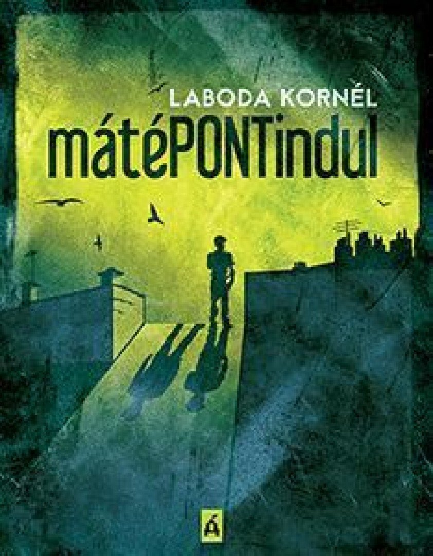 Laboda Kornél - MátéPONTindul [antikvár]