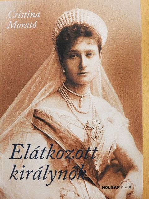 Cristina Morató - Elátkozott királynők [antikvár]