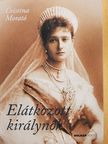Cristina Morató - Elátkozott királynők [antikvár]