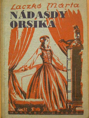 Laczkó Márta - Nádasdy Orsika [antikvár]