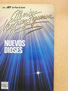 Alberto Vázquez-Figueroa - Nuevos Dioses [antikvár]