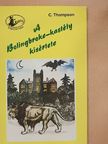 C. Thompson - A Bolingbroke-kastély kísértete [antikvár]