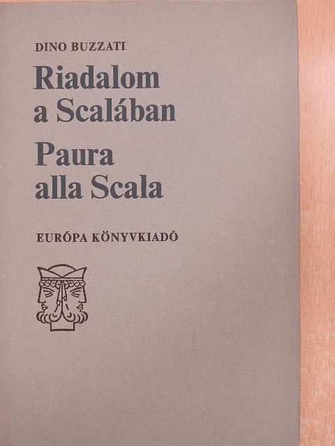 Dino Buzzati - Riadalom a Scalában [antikvár]