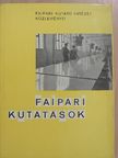 Bálint Gyula - Faipari kutatások 1967/1-2. [antikvár]