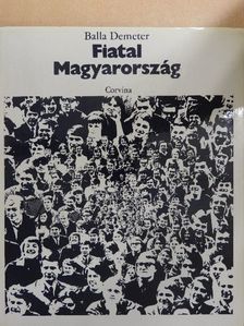 Balla Demeter - Fiatal Magyarország [antikvár]