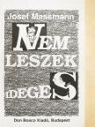 Josef Massmann - Nem leszek ideges! [antikvár]