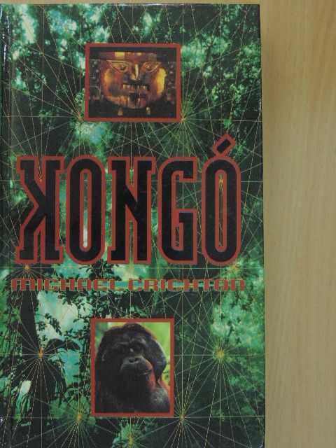 Michael Crichton - Kongó [antikvár]