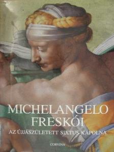 Carlo Pietrangeli - Michelangelo freskói [antikvár]