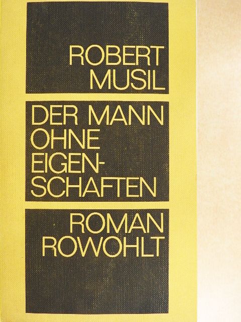 Robert Musil - Der Mann Ohne Eigenschaften [antikvár]