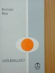 Berényi Rita - Szélringató [antikvár]