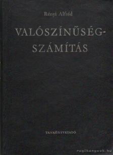 Rényi Alfréd - Valószínűségszámítás [antikvár]