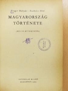 Szabolcs Ottó - Magyarország története [antikvár]